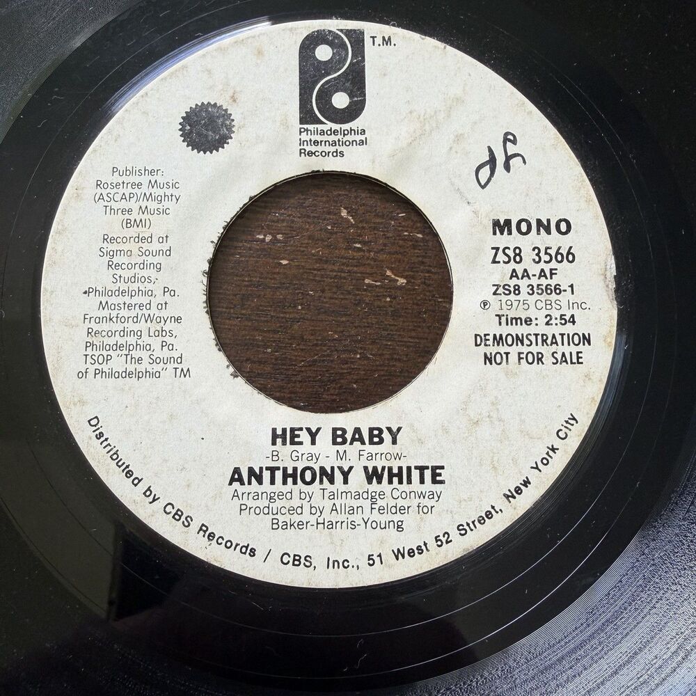 Anthony White β Hey Baby 45 Promo DJ PIR ZS8 3566 1975 Mono & Stereo Philly Soul